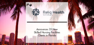 Reliq Health Technologies Announces 35 New Skilled Nursing Facilities Clients in Florida | PTF