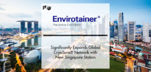Envirotainer Significantly Expands Global CryoSure® Network with New Singapore Station | PTF