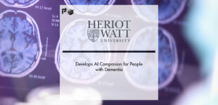 Heriot-Watt University Develops AI Companion for People with Dementia | Pharmtech Focus