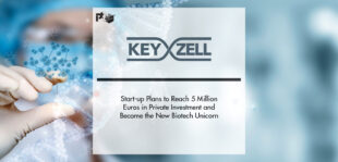 KeyZell Start-up Plans to Reach 5 Million Euros in Private Investment and Become the New Biotech Unicorn | Pharmtech Focus