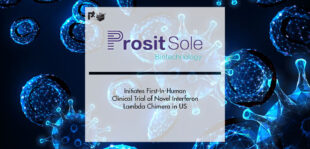Prosit Sole Biotechnology Initiates First-In-Human Clinical Trial of Novel Interferon Lambda Chimera in US | Pharmtech Focus